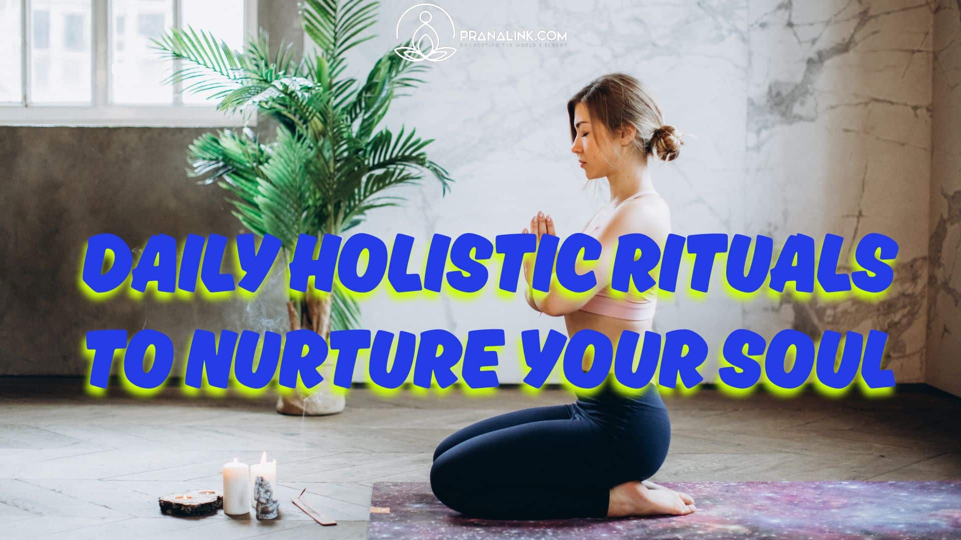 Holistic Rituals