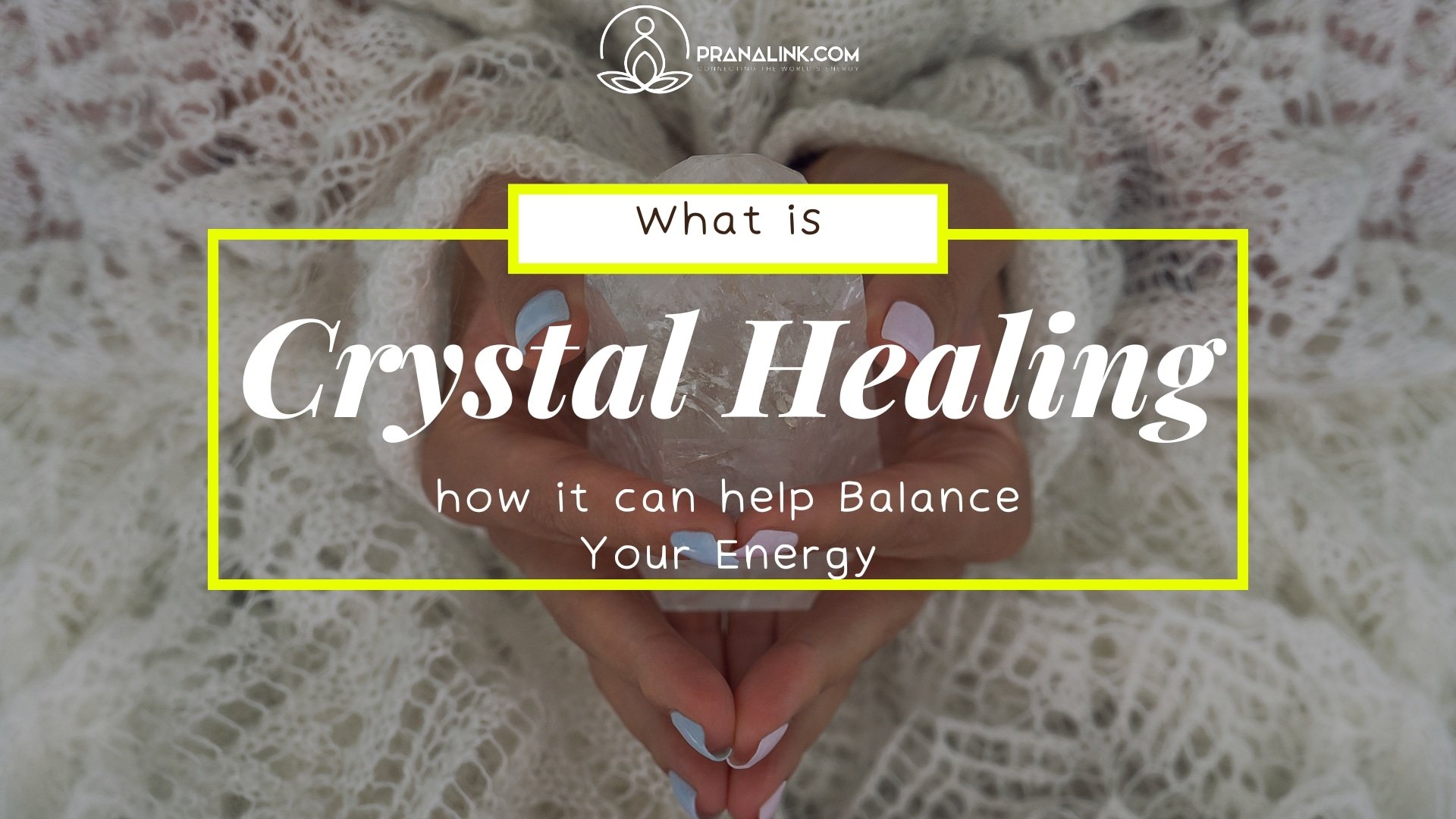 Crystal Healing