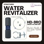 Structured Water Revitalizer HD-9RO