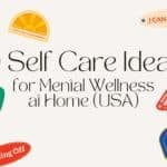 Self Care Ideas