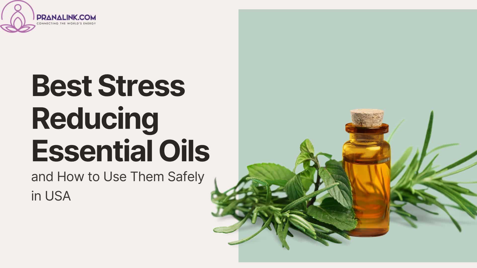 Stress Reducing Essential Oil