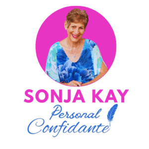 Personal Confidante Consultation with Sonja Kay - 1 hour