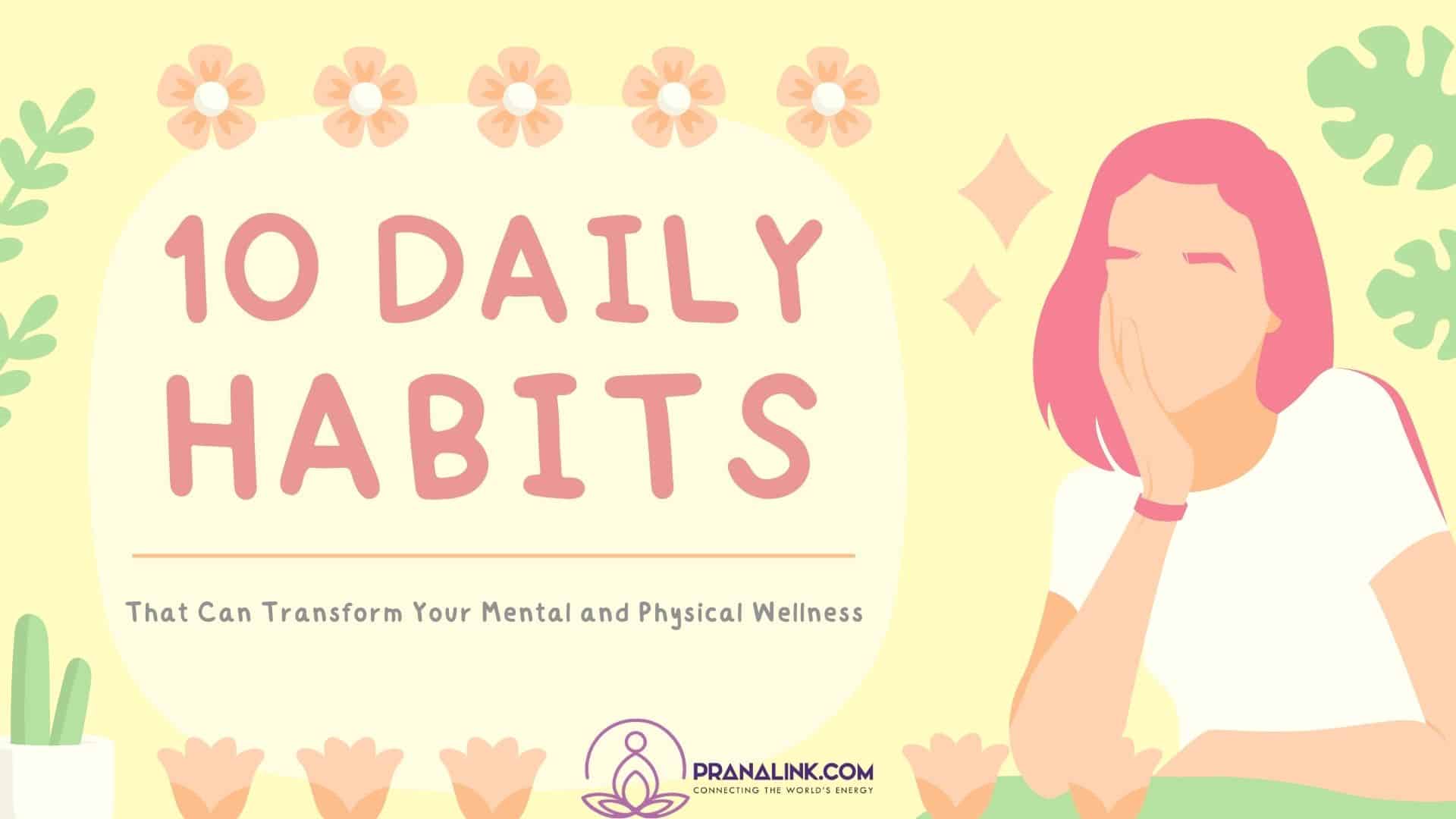 Daily Habits