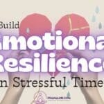 Emotional Resilience