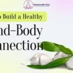 Mind Body Connection
